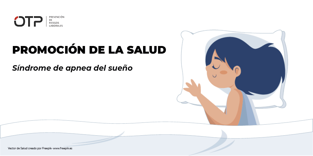Promoción de la salud: Síndrome de apnea del sueño